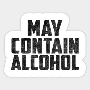 May contain alcohol Sticker